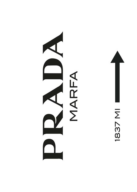 prada marfa 1837 mi|prada marfa 1837.